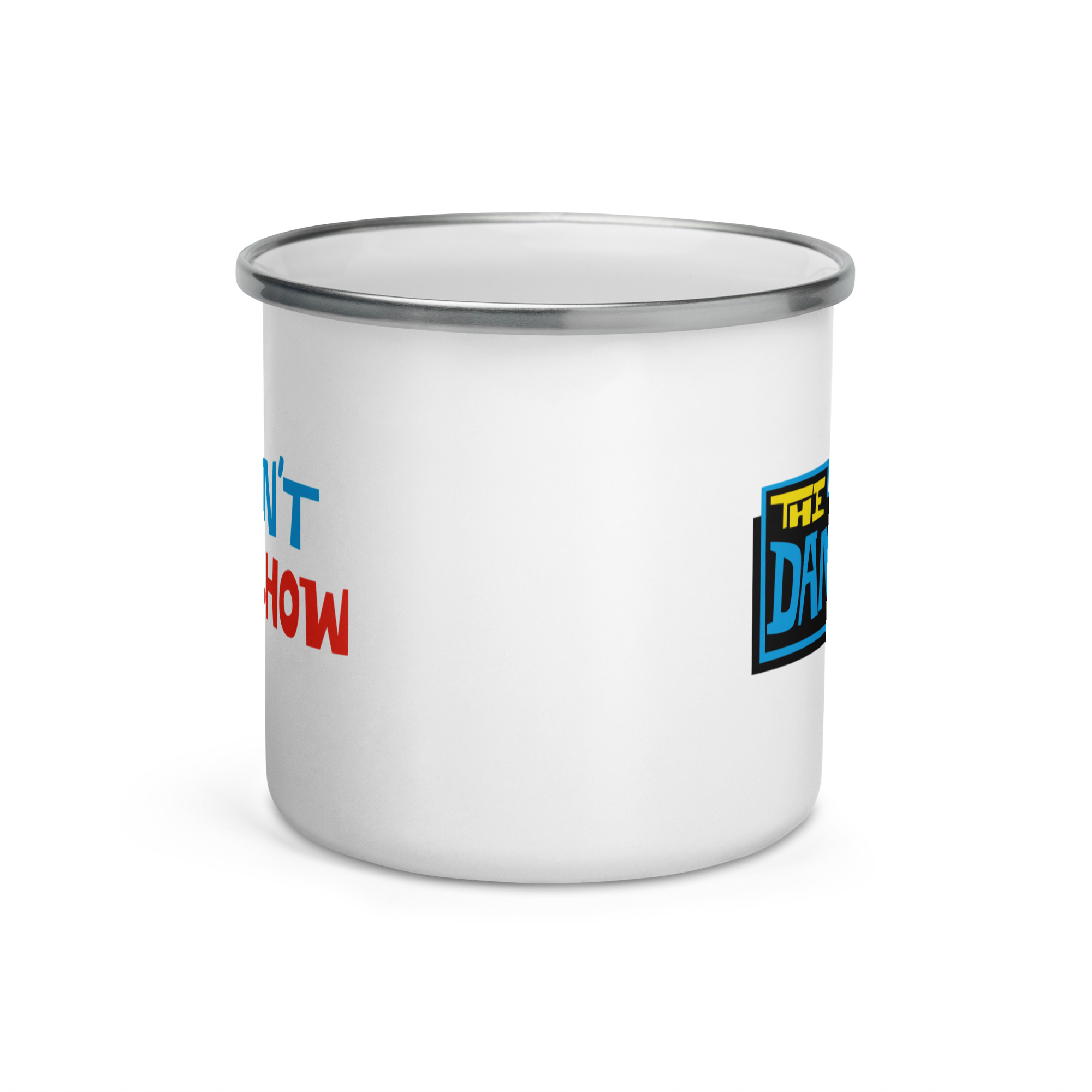 THE DAN LE BATARD SHOW ENAMEL MUG - Image 6
