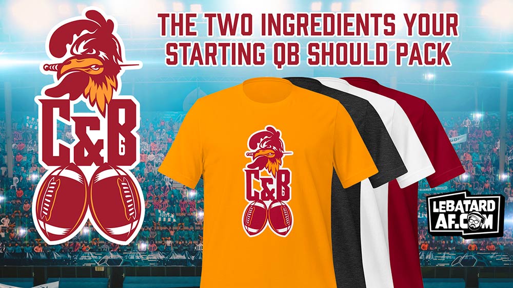 Every quarterback needs C&B