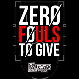 ZERO FOULS